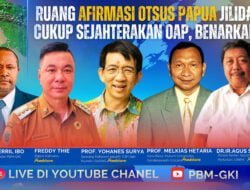 PBM GKI Hadirkan Profesor non OAP Bicara Afirmasi Otsus Papua
